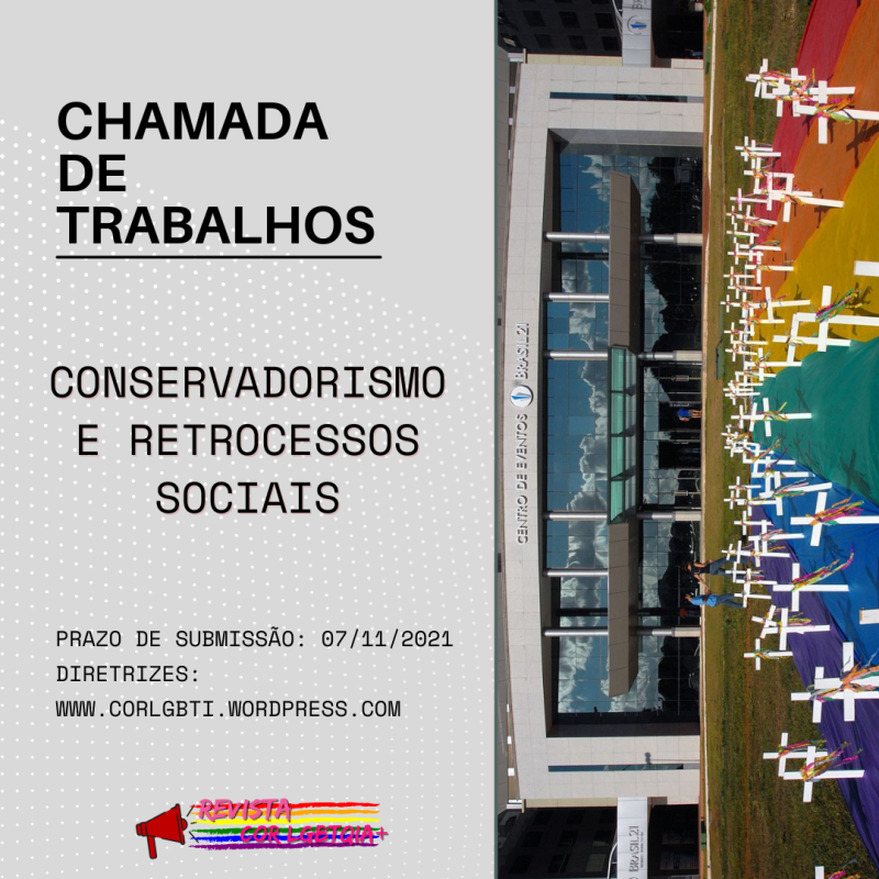 CHAMADA DE TRABALHOS – CONSERVADORISMO E RETROCESSOS SOCIAIS